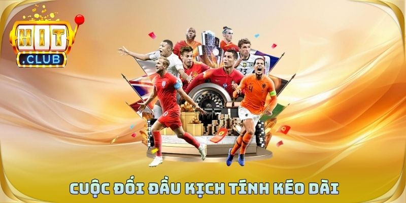 Cuộc đối đầu kịch tính kéo dài cho đến giây cuối cùng