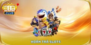 Hoàn Trả Slots