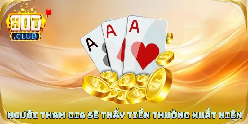 Người tham gia sẽ thấy tiền thưởng xuất hiện ngay trong tài khoản