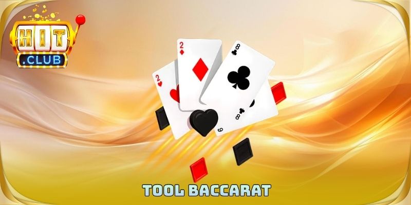 Tool Baccarat